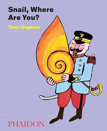 Snail, Where Are You?: Schnecke, wo bist du?, englische Ausgabe (Libri per bambini) von PHAIDON